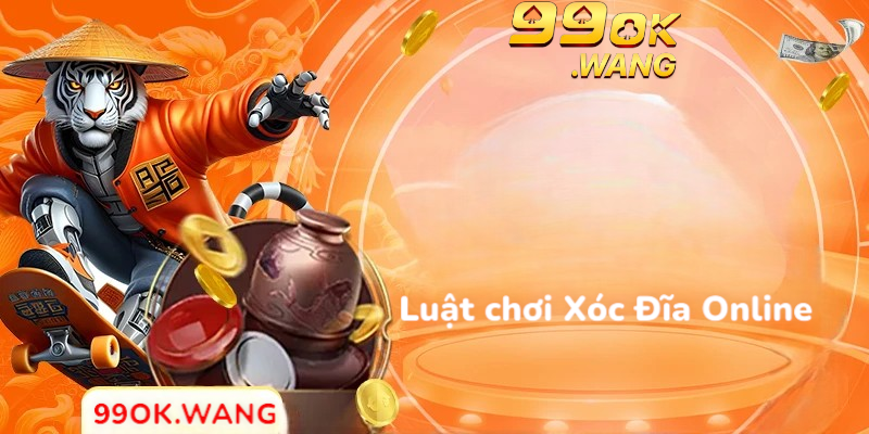 Luật chơi xóc đĩa online