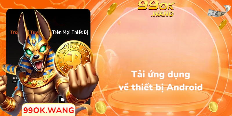 Tải ứng dụng về thiết bị Android